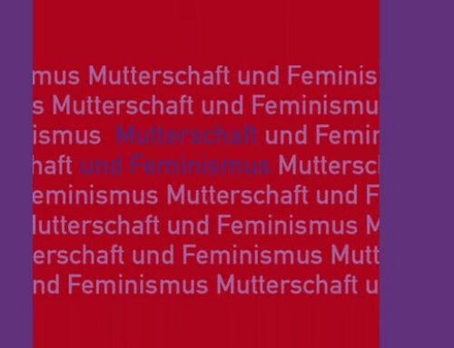 Vortragsreihe „(F)empowering Mutterschaft“